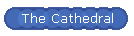 The Cathedral