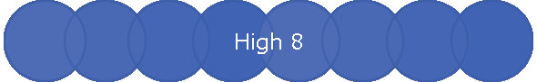 High 8