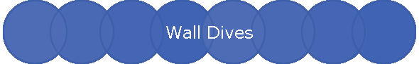 Wall Dives