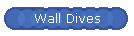 Wall Dives