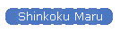 Shinkoku Maru