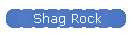 Shag Rock
