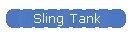 Sling Tank