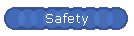 Safety