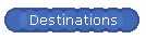 Destinations